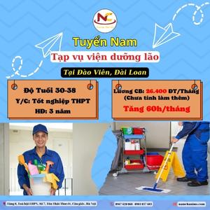 Tuyển nam khoẻ mạnh làm tạp vụ viện dưỡng lão Đài Loan