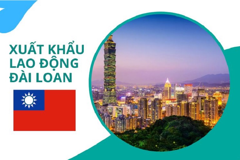 Đài Loan là thị trường lao động hấp dẫn với người Việt Nam